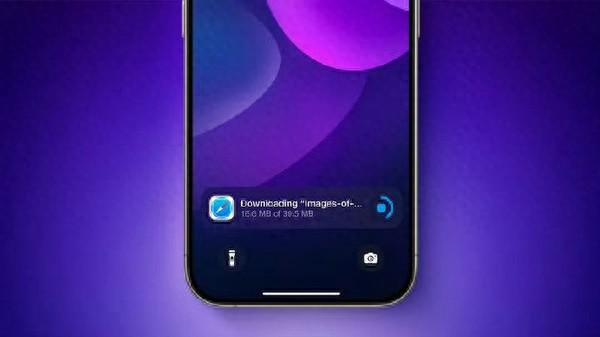 iPhone灵动岛将可看文件下载进度 再也不用“盲猜”了  